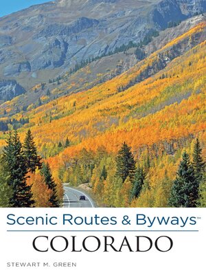 cover image of Scenic Routes & Byways<sup>TM</sup> Colorado